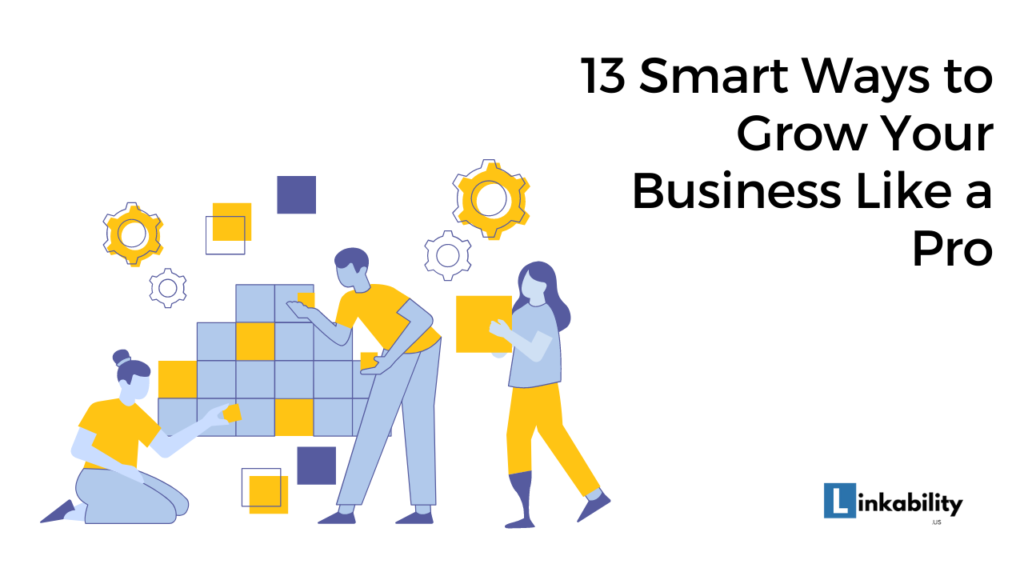 Growing the business smart way